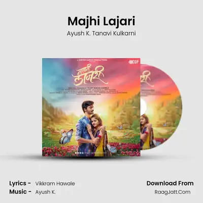 Majhi Lajari - Ayush K. Tanavi Kulkarni