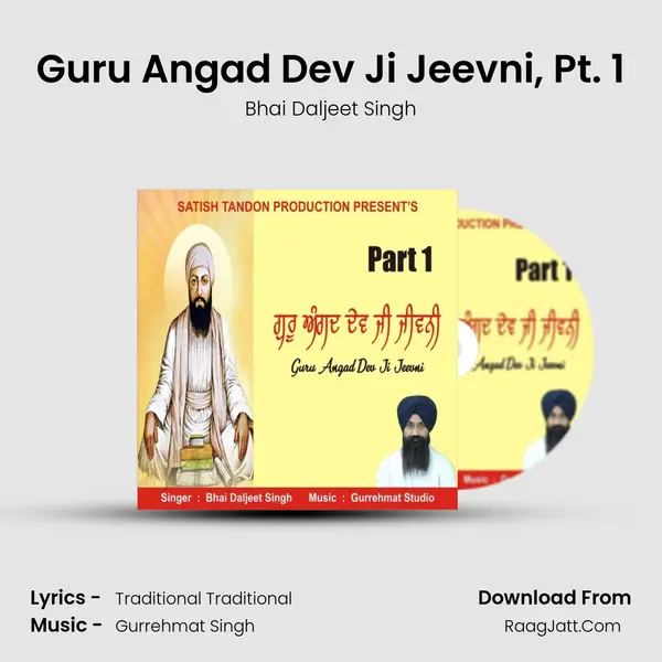 Guru Angad Dev Ji Jeevni, Pt. 1 mp3 song