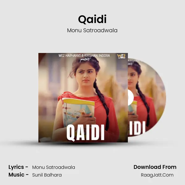 Qaidi - Monu Satroadwala