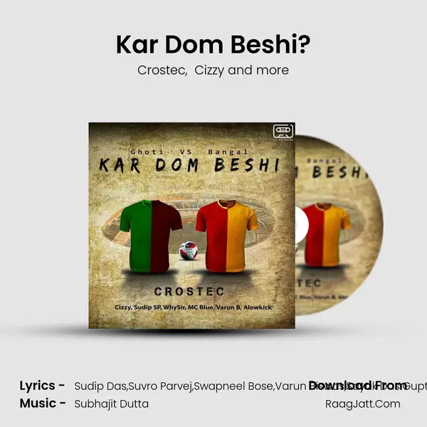 Kar Dom Beshi? mp3 song