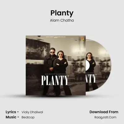Planty MP3 Song by Alam Chatha Cover