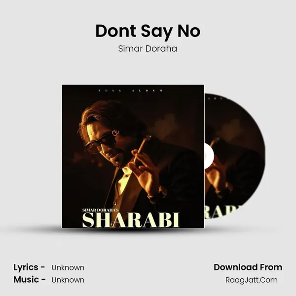 Don't Say No MP3 Song by Simar Doraha Cover