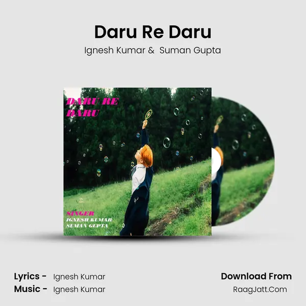 Daru Re Daru mp3 song