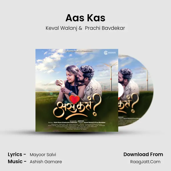 Aas Kas - Keval Walanj