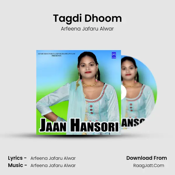 Tagdi Dhoom mp3 song