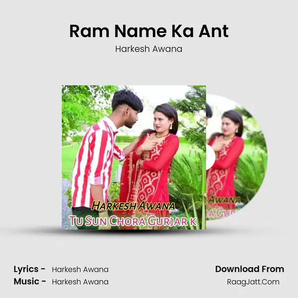 Ram Name Ka Ant MP3 Song by Harkesh Awana Cover