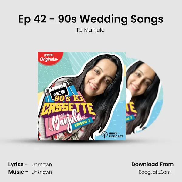 Ep 42 - 90s Wedding Songs mp3 song