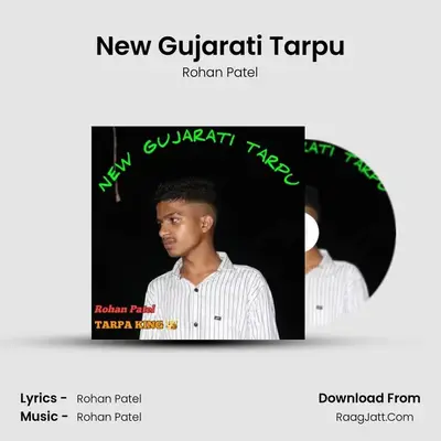 New Gujarati Tarpu MP3 Song by Rohan Patel Cover