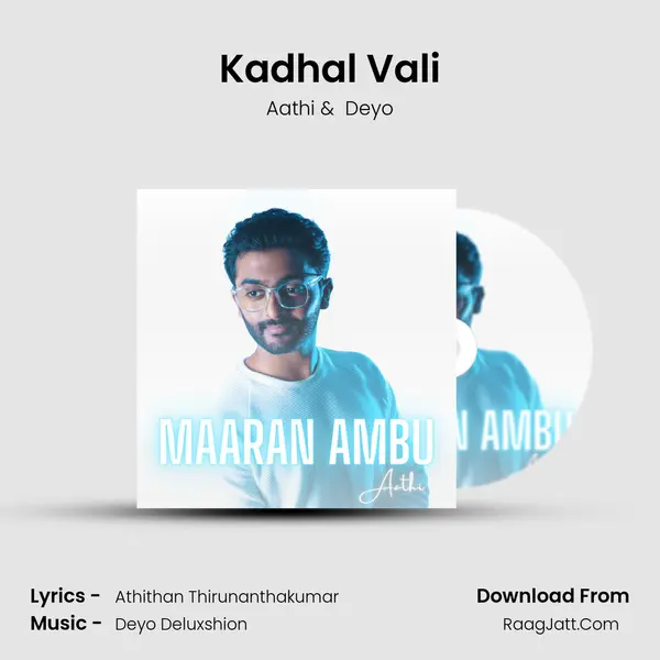 Kadhal Vali MP3 Song by Aathi Cover