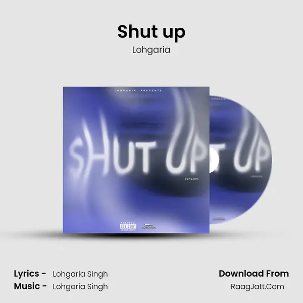 Shut up mp3 song