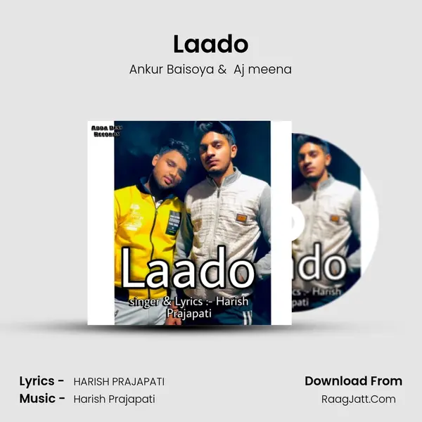 Laado MP3 Song by Ankur Baisoya Cover