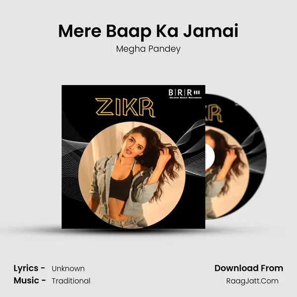 Mere Baap Ka Jamai MP3 Song by Megha Pandey Cover