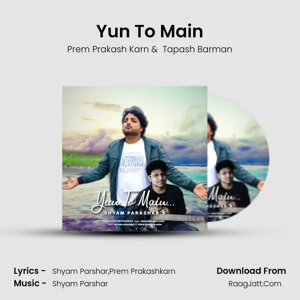 Yun To Main mp3 song