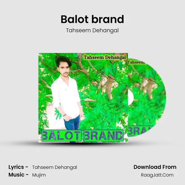 Balot brand - Tahseem Dehangal