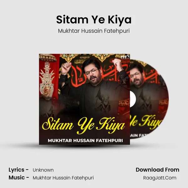 Sitam Ye Kiya MP3 Song by Mukhtar Hussain Fatehpuri Cover