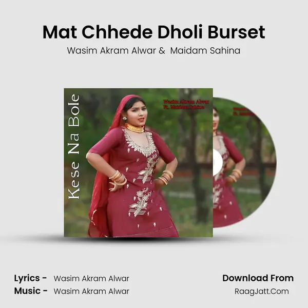 Mat Chhede Dholi Burset MP3 Song by Wasim Akram Alwar Cover