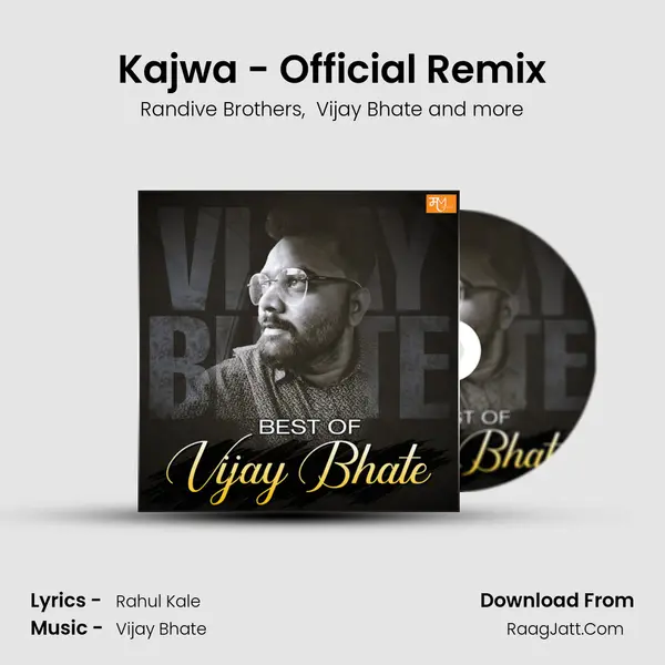Kajwa - Official Remix mp3 song