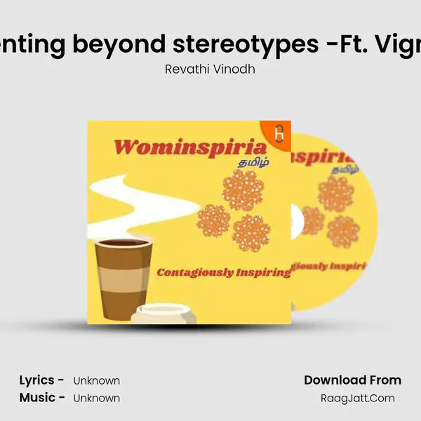 Parenting beyond stereotypes -Ft. Vignesh MP3 Song by Revathi Vinodh Cover