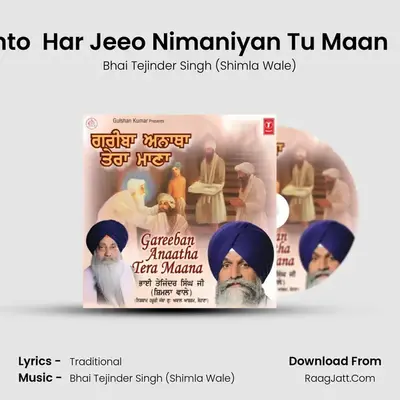 Gareeban Anaatha Tera Maana - Bhai Tejinder Singh (Shimla Wale)