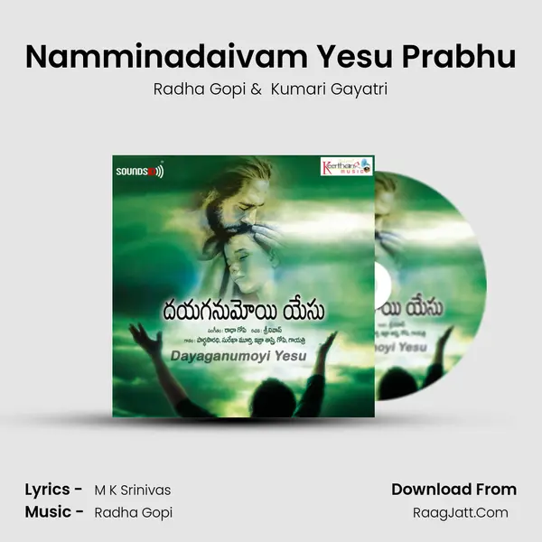 Namminadaivam Yesu Prabhu MP3 Song by Radha Gopi Cover