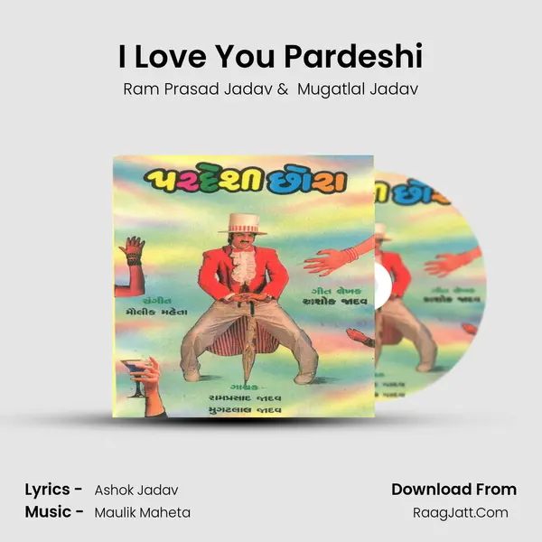 I Love You Pardeshi mp3 song