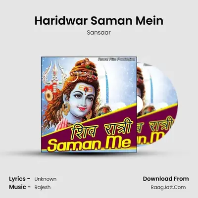 Haridwar Saman Mein MP3 Song by Sansaar Cover