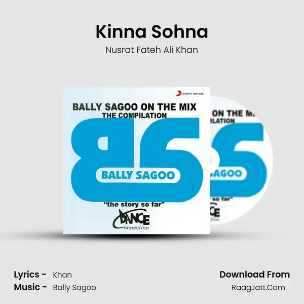 Kinna Sohna MP3 Song by Nusrat Fateh Ali Khan Cover