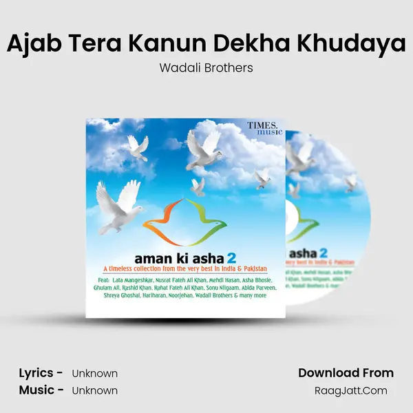 Ajab Tera Kanun Dekha Khudaya MP3 Song by Wadali Brothers Cover