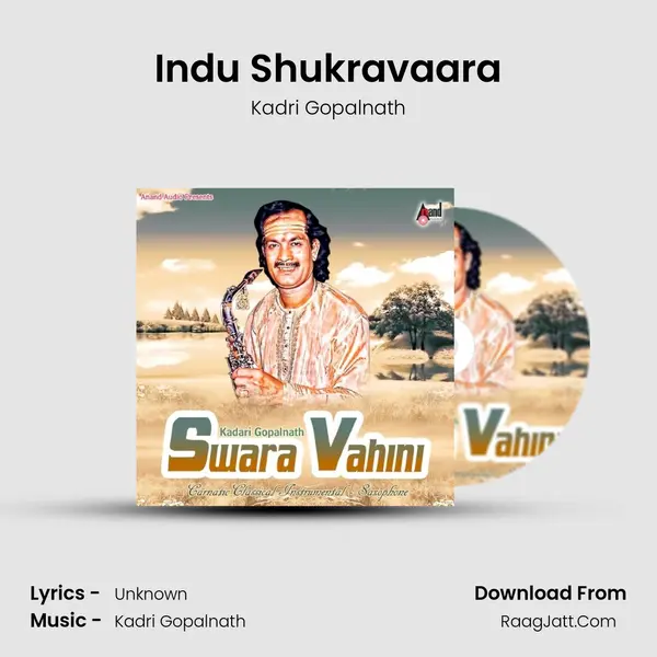 Indu Shukravaara MP3 Song by Kadri Gopalnath Cover