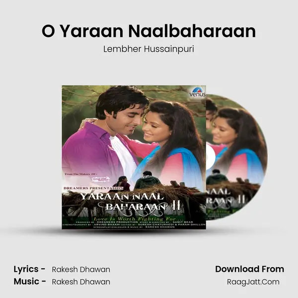 O Yaraan Naalbaharaan MP3 Song by Lembher Hussainpuri Cover