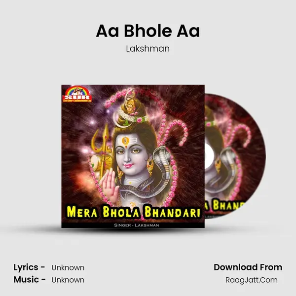 Aa Bhole Aa MP3 Song by Lakshman Cover