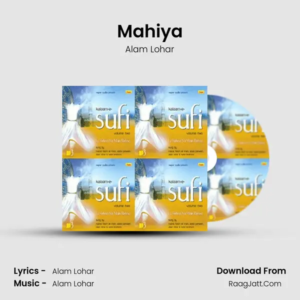 Mahiya MP3 Song by Alam Lohar Cover