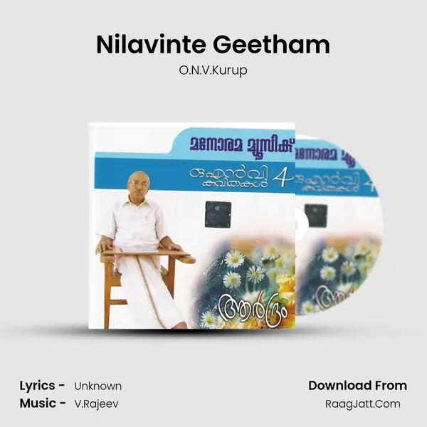 Nilavinte Geetham MP3 Song by O.N.V.Kurup Cover