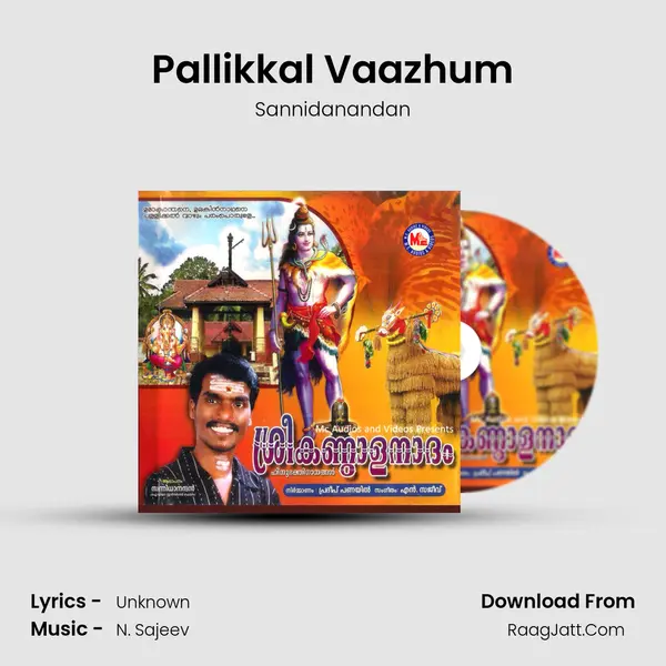 Pallikkal Vaazhum MP3 Song by Sannidanandan Cover