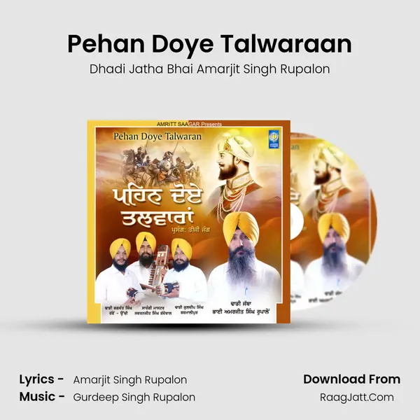 Pehan Doye Talwaraan MP3 Song by Dhadi Jatha Bhai Amarjit Singh Rupalon Cover