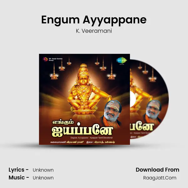 Engum Ayyappane MP3 Song by K. Veeramani Cover