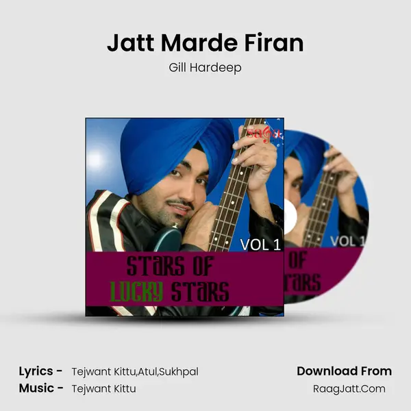 Jatt Marde Firan MP3 Song by Gill Hardeep Cover