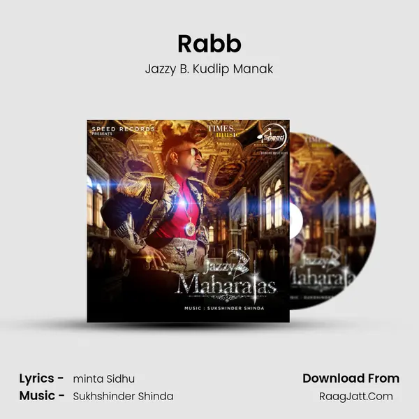 Rabb MP3 Song by Jazzy B. Kudlip Manak Cover