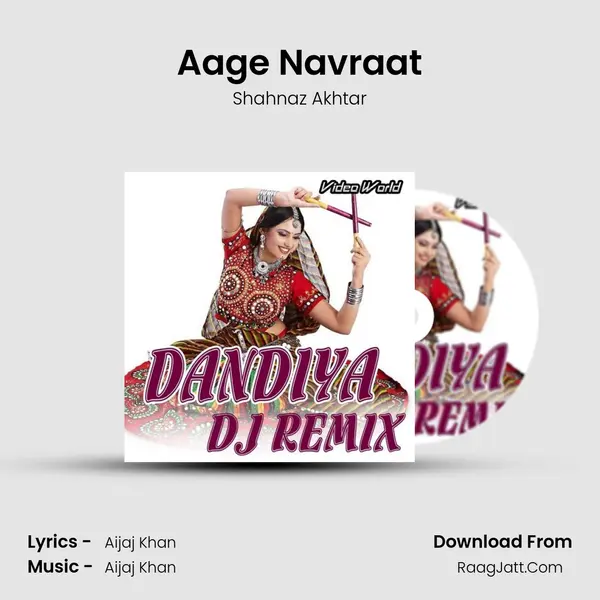 Aage Navraat MP3 Song by Shahnaz Akhtar Cover