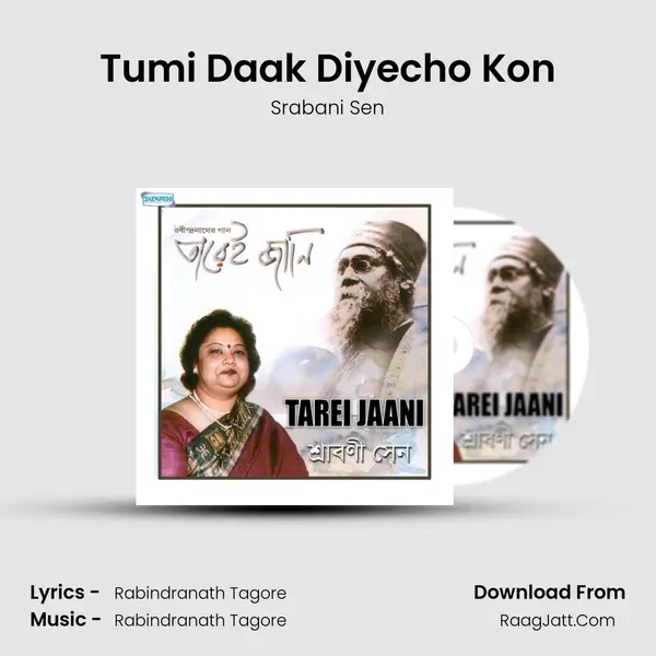 Tumi Daak Diyecho Kon MP3 Song by Srabani Sen Cover