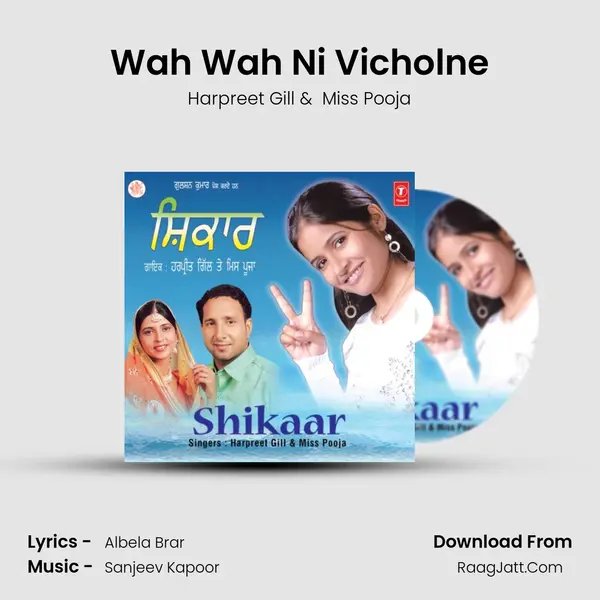 Wah Wah Ni Vicholne MP3 Song by Harpreet Gill Cover