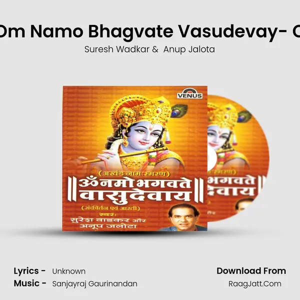 Om Namo Bhagvate Vasudevay- C MP3 Song by Suresh Wadkar Cover