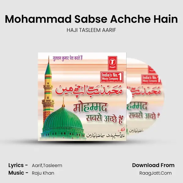 Mohammad Sabse Achche Hain MP3 Song by HAJI TASLEEM AARIF Cover