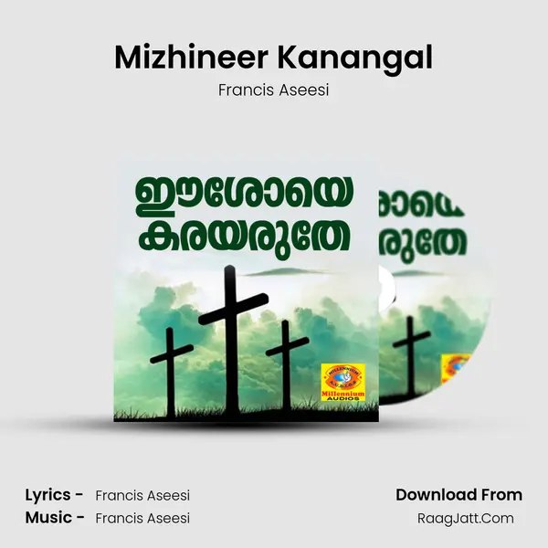 Mizhineer Kanangal MP3 Song by Francis Aseesi Cover