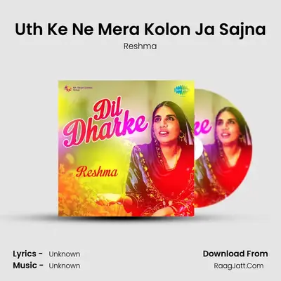 Uth Ke Ne Mera Kolon Ja Sajna Cover