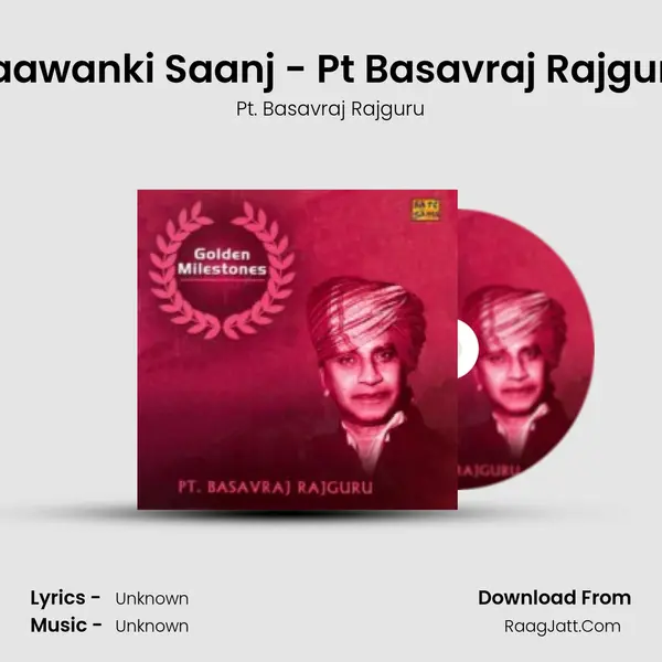 Saawanki Saanj - Pt Basavraj Rajguru Cover