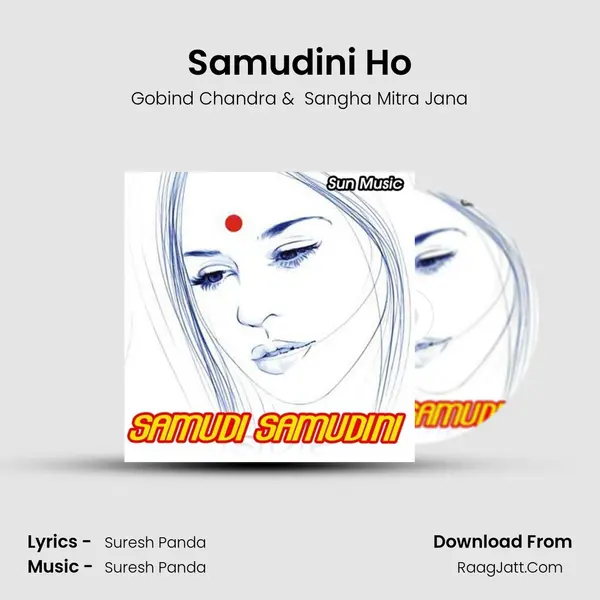 Samudi Samudini - Gobind Chandra