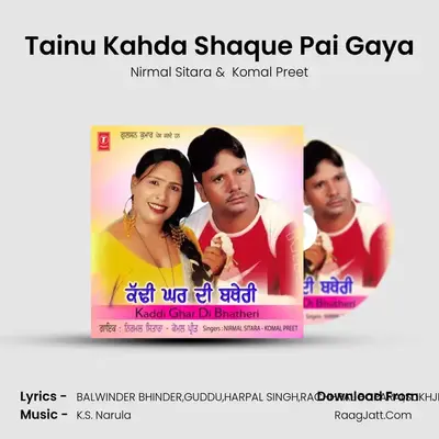 Tainu Kahda Shaque Pai Gaya MP3 Song by Nirmal Sitara Cover
