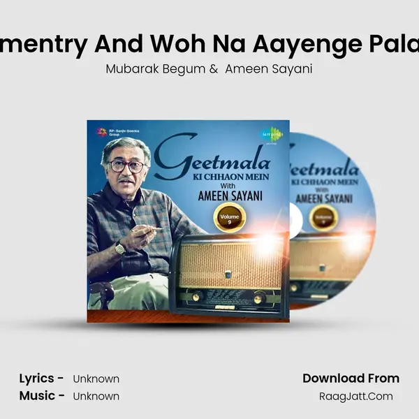 Commentry And Woh Na Aayenge Palat Kar MP3 Song by Mubarak Begum Cover