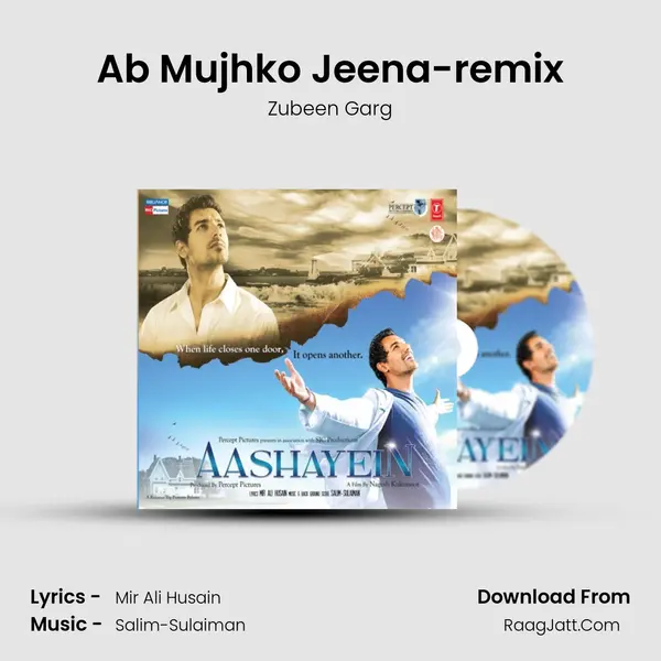 Ab Mujhko Jeena-remix MP3 Song by Zubeen Garg Cover